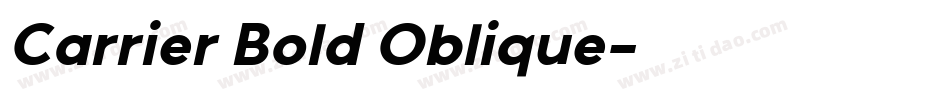 Carrier Bold Oblique字体转换